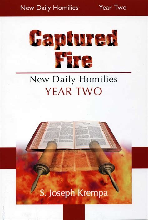 captured fire the new daily homilies year two Doc